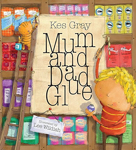 9780340957103: Mum and Dad Glue