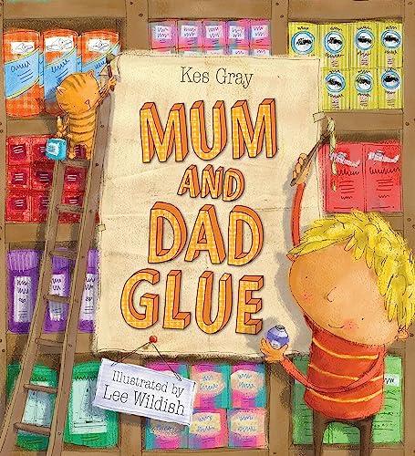 9780340957110: Mum and Dad Glue