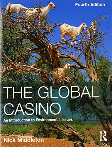 Beispielbild fr The Global Casino : An Introduction to Environmental Issues zum Verkauf von Better World Books