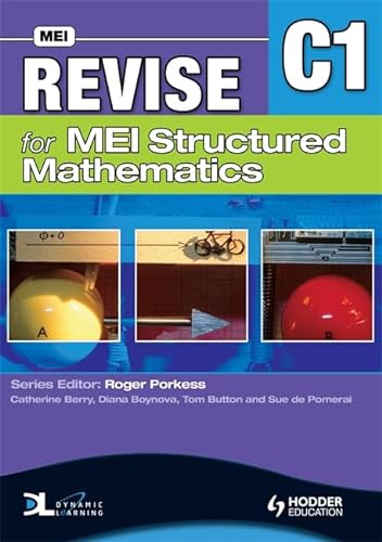 Beispielbild fr Revise for MEI Structured Mathematics - C1: Level C1 zum Verkauf von Reuseabook