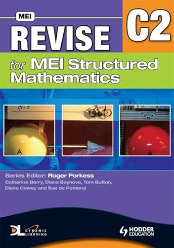 Beispielbild fr Revise for MEI Structured Mathematics - C2: Level C2 zum Verkauf von AwesomeBooks