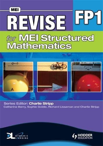 Imagen de archivo de Revise for MEI Structured Mathematics - FP1 a la venta por AwesomeBooks