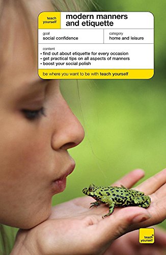 Stock image for Teach Yourself - Etiquette and Modern Manners for sale by Better World Books Ltd