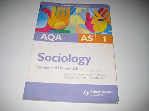 Beispielbild fr AQA AS Sociology Student Unit Guide: Unit 1 Families and Households (Student Unit Guides) zum Verkauf von AwesomeBooks