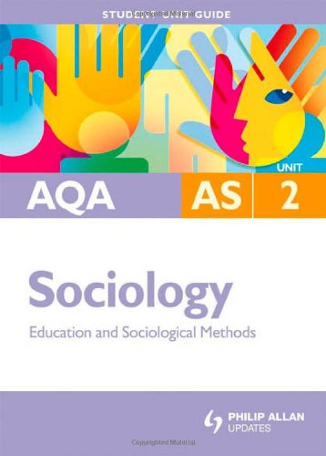 Stock image for Aqa As Sociology : Education and Sociolgical Methods for sale by Better World Books Ltd