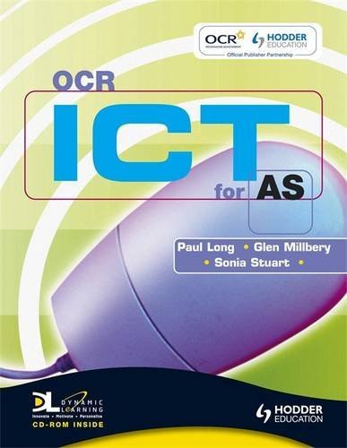 Stock image for OCR ICT for AS: with Dynamic Learning Student Edition for sale by Reuseabook