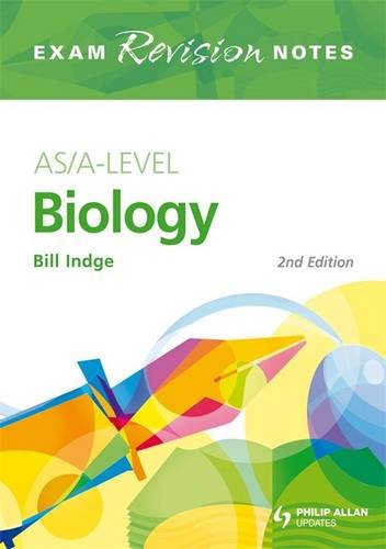 Biology: AS/A - Level (Exam Revision Notes) (9780340958605) by Indge, Bill