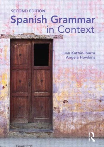 Stock image for Spanish Grammar in Context (Languages in Context) (Volume 1) for sale by Half Price Books Inc.