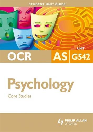 Beispielbild fr OCR AS Psychology Student Unit Guide: Unit G542 Core Studies (OCR AS Psychology: Core Studies) zum Verkauf von WorldofBooks