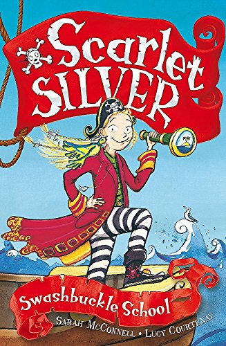 Stock image for 1: Swashbuckle School (Scarlet Silver) for sale by AwesomeBooks