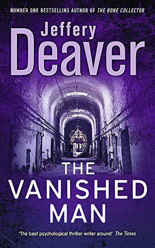 Beispielbild fr The Vanished Man: Lincoln Rhyme Book 5 (Lincoln Rhyme Thrillers) zum Verkauf von WorldofBooks