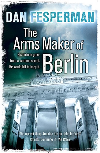 9780340961278: The Arms Maker of Berlin