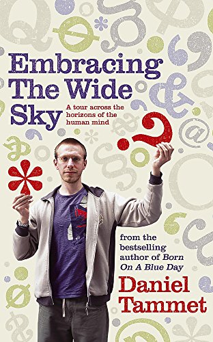 Beispielbild fr Embracing the Wide Sky: A tour across the horizons of the mind zum Verkauf von AwesomeBooks