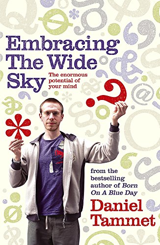 Stock image for Embracing the Wide Sky: A tour across the horizons of the mind for sale by WorldofBooks