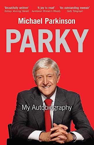 Stock image for Parky - My Autobiography: A Full and Funny Life for sale by AwesomeBooks