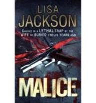 Malice: New Orleans series, book 6 (New Orleans thrillers) (9780340961995) by Jackson, Lisa