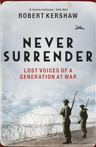 Beispielbild fr Never Surrender zum Verkauf von Wonder Book