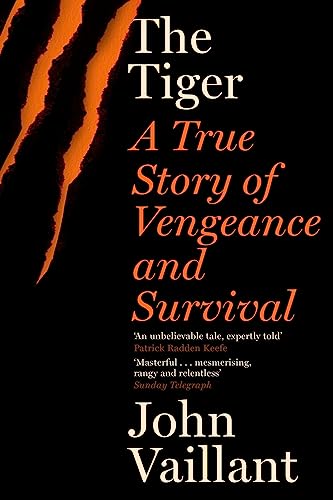 Beispielbild fr Tiger: A True Story of Vengeance and Survival zum Verkauf von Magers and Quinn Booksellers