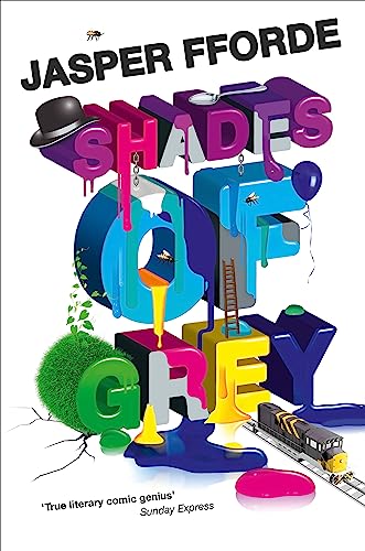 Imagen de archivo de Shades of Grey: For fans of Douglas Adams and Terry Pratchett - the cult classic, full of colourful characters and brilliant twists a la venta por WorldofBooks