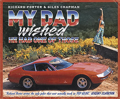 Stock image for My Dad Wished He Had One of Those for sale by ThriftBooks-Atlanta