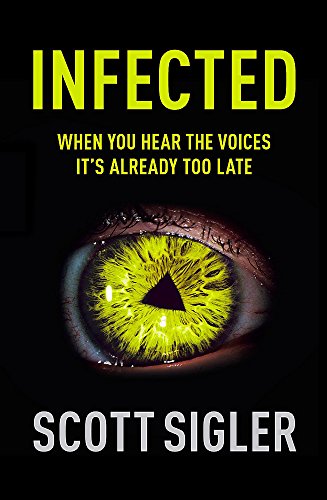 9780340963524: Infected: Infected Book 1