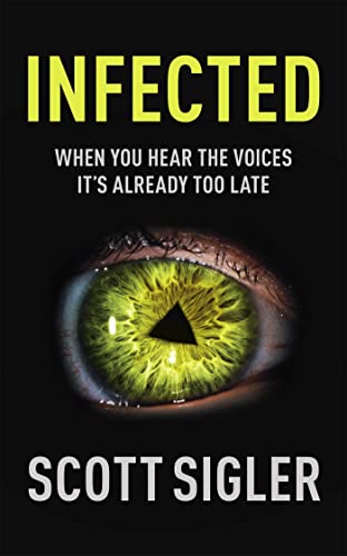 9780340963531: Infected: Infected Book 1