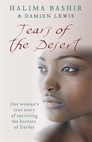 Stock image for Tears of the Desert: One woman's true story of surviving the horrors of Darfur for sale by Bahamut Media