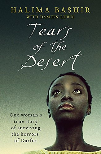 Stock image for Tears of the Desert: One woman's true story of surviving the horrors of Darfur for sale by WorldofBooks
