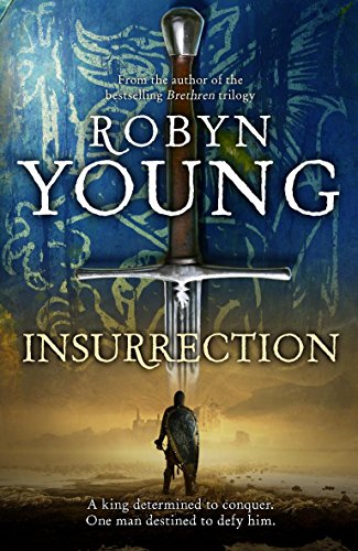 Stock image for Insurrection: Robert The Bruce, Insurrection Trilogy Book 1 for sale by WorldofBooks