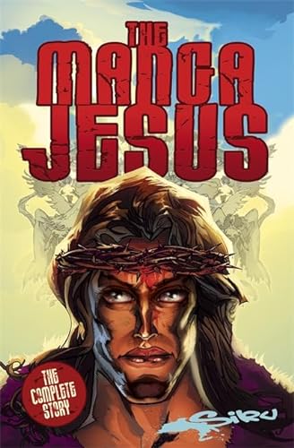 9780340964088: The Manga Jesus Complete
