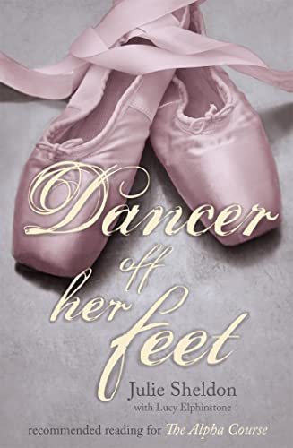 Stock image for Dancer Off Her Feet for sale by SecondSale