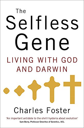 Imagen de archivo de The Selfless Gene: Living with God and Darwin a la venta por WorldofBooks