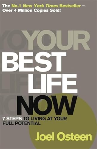 Imagen de archivo de Your Best Life Now 7 Steps to Living at Your Full Potential a la venta por Buchpark