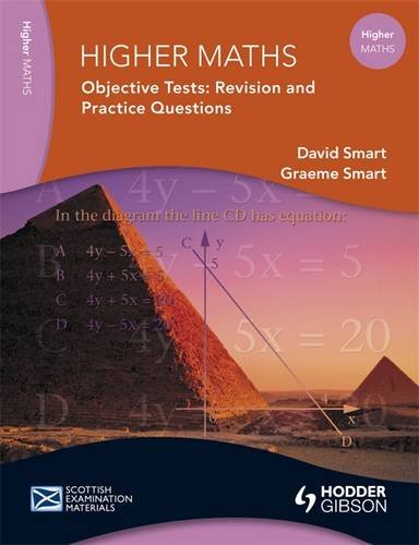 Higher Maths: Objective Tests: Revision & Practice Questions (9780340965184) by Smart, David