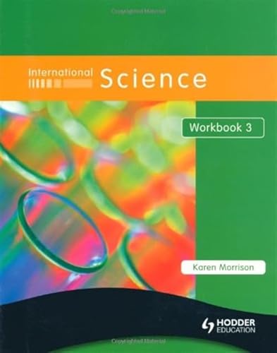 International Science Workbook 3 (9780340965993) by Morrison, Karen