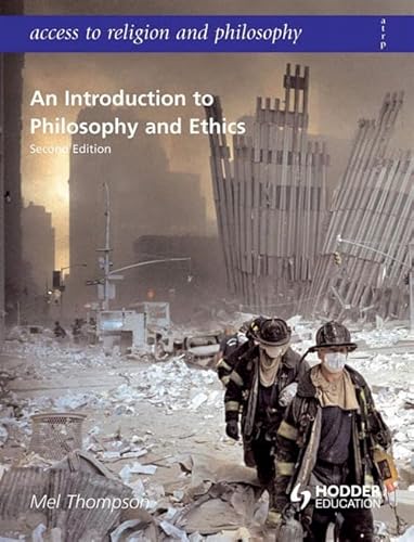 Imagen de archivo de Access to Religion and Philosophy: An Introduction to Philosophy and Ethics Second Edition a la venta por WorldofBooks