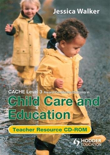 Child Care & Education: Cache Level 3 (9780340966921) by Walker, Jessica