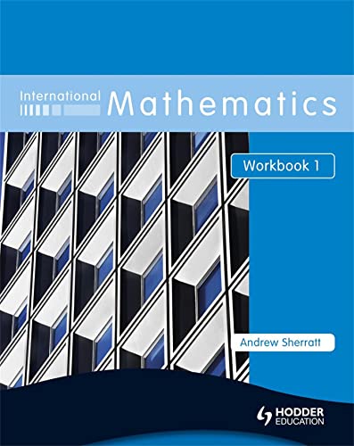 Stock image for International Mathematics Workbook 1 for sale by WorldofBooks