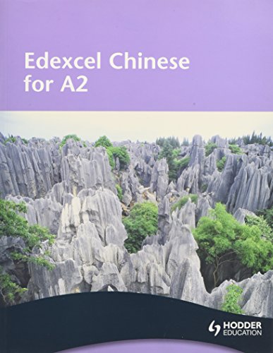 Stock image for Edexcel Chinese for A2 Student's Book for sale by AwesomeBooks