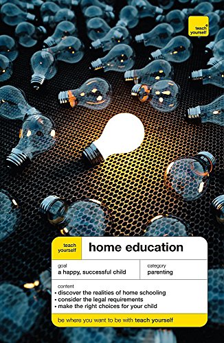 Imagen de archivo de Teach Yourself Home Education (Teach Yourself General) (TYG) a la venta por WorldofBooks
