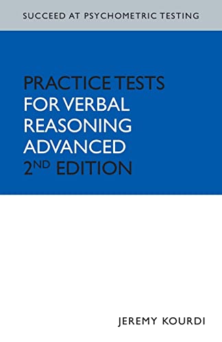 Stock image for Succeed at Psychometric Testing: Practice Tests for Verbal Reasoning Advanced: Practice Tests for Verbal Reasoning Advanced 2nd Edition for sale by WorldofBooks