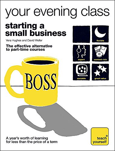 9780340969298: Teach Yourself Your Evening Class: Starting a Small Business