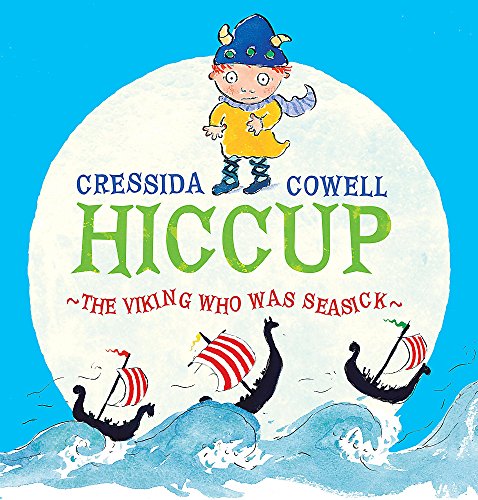 9780340969991: Hiccup the Viking Who Was Seasick