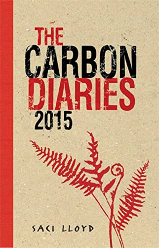 Stock image for Carbon Diaries : 2015 for sale by Better World Books