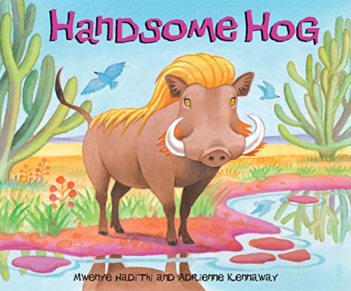 Beispielbild fr African Animal Tales: Handsome Hog zum Verkauf von Better World Books