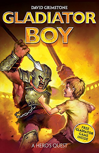 9780340970515: Gladiator Boy: A Hero's Quest
