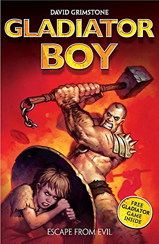 Imagen de archivo de Gladiator Boy: 2: Escape from Evil: Book 2 a la venta por WorldofBooks