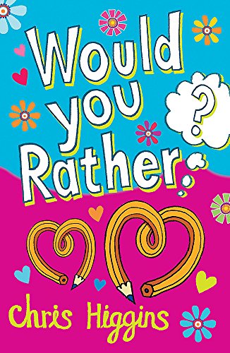 Stock image for Would You Rather? for sale by WorldofBooks