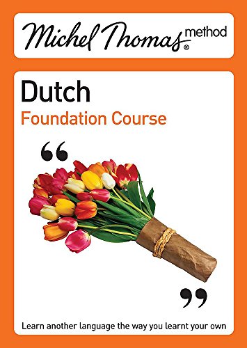 Stock image for Michel Thomas Method: Dutch Foundation Course for sale by WorldofBooks
