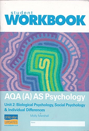 Immagine stock per AQA (A) AS Psychology Unit 2: Biological Psychology, Social Psychology & Individual Differences Workbook